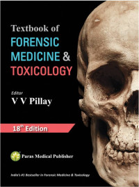 Image of Textbook of Forensic Medicine & Toxicology
